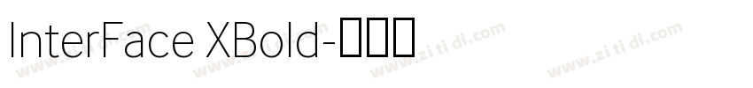 InterFace XBold字体转换